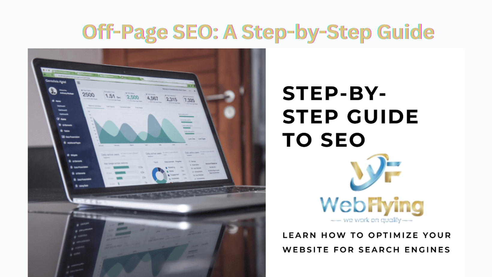 Off-Page SEO: A Step-by-Step Guide